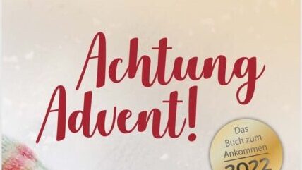 Achtung Advent 2022